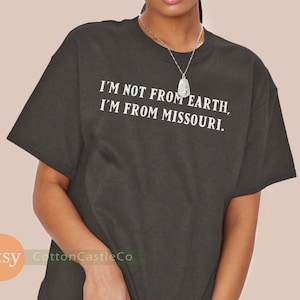 I&#39;m not from earth i&#39;m from missouri shirt funny peter quill quote t-shirt the avengers infinity war tee 48