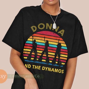 Donna and the dynamos T-Shirt Music Fan shirt distressed vintage retro style tee 09