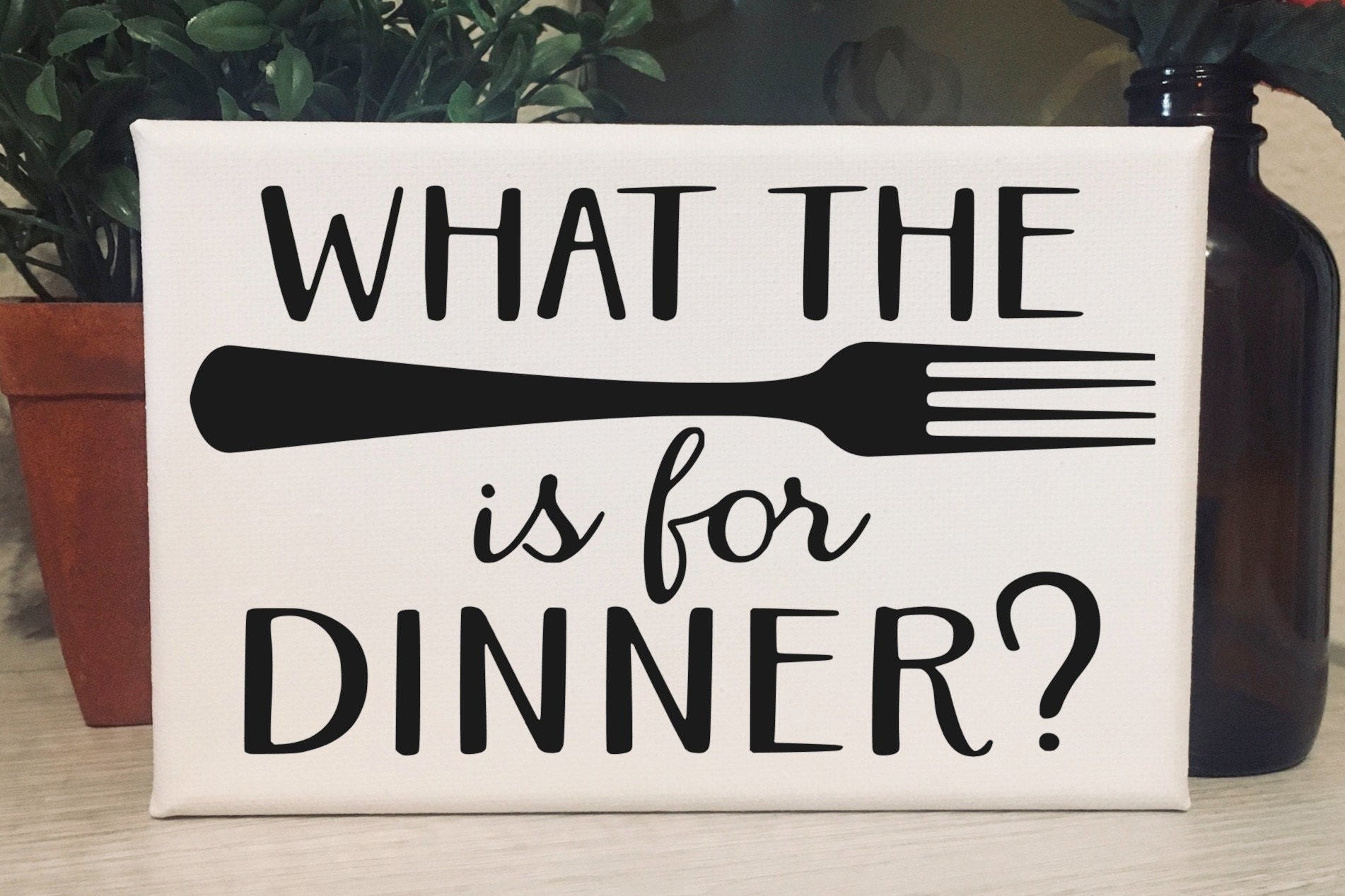 What The Fork Is For Dinner / Funny Kitchen Sign Decor / Gift Etsy