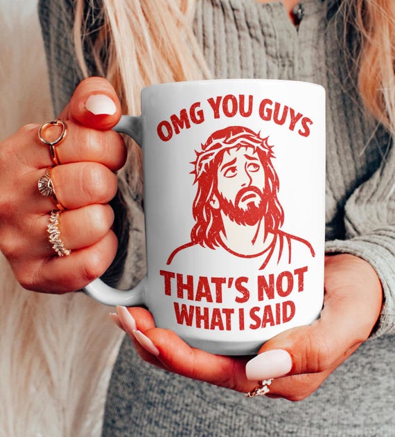 Funny Jesus Mug | Christian Humor, OMG You Guys
