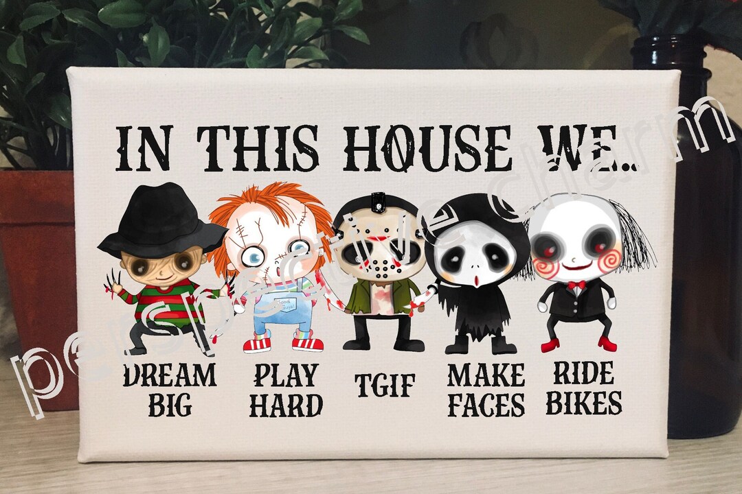 In This House / Horror Movie Decor / Horror Sign / Horror Movie Gift
