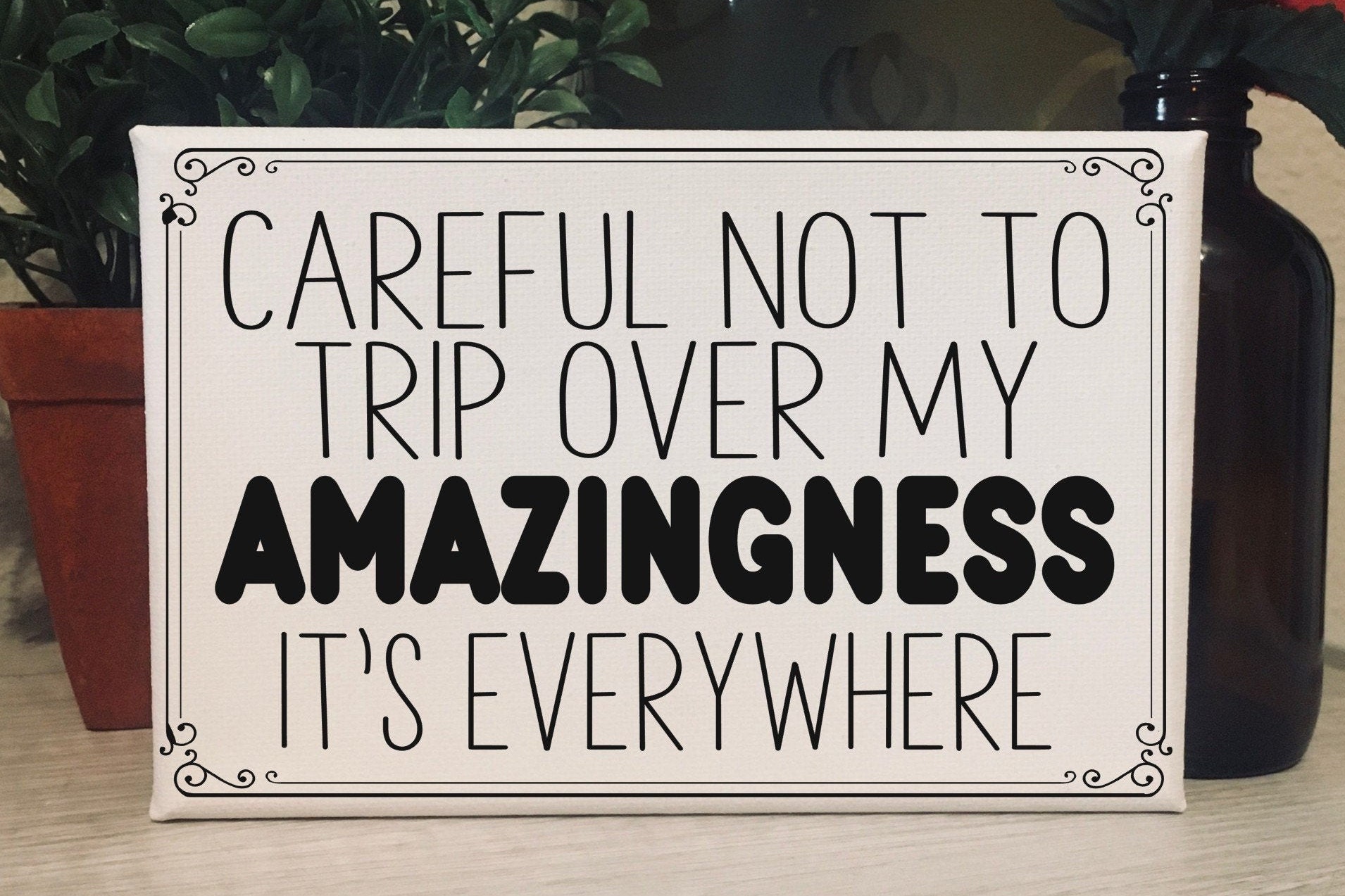 I'm Awesome / Funny Home Office Decor / Coworker Gift / Etsy