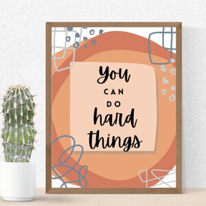 You Can Do Hard Things Motivational Classroom Poster- Boho Aesthetic