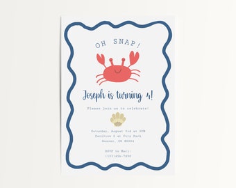 May include: A blue and white invitation card with a red crab illustration. The text reads "OH SNAP! Joseph is turning 4! Please join us to celebrate! Saturday, August 3rd at 2PM Pavilion 2 at City Park Denver, CO 80004 RSVP to Maci (123)456-7890 everything BUT THE confetti"