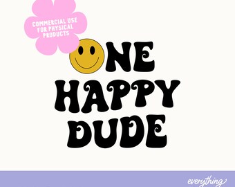 One Happy Dude SVG, One Happy Dude PNG, First Birthday Svg Png Sublimation Cutting File, Smiley Face One Happy Dude Svg Png, Happy Face Svg