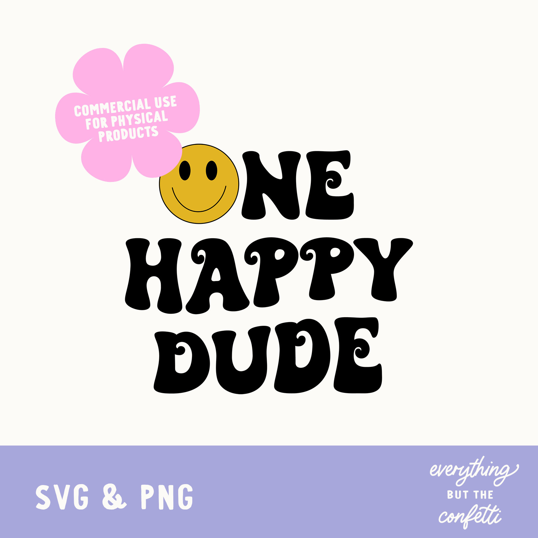 One Happy Dude SVG, One Happy Dude PNG, First Birthday Svg Png