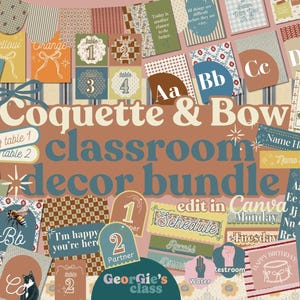 Puede incluir: Un paquete de decoración para el aula con una estética vintage. El paquete incluye tarjetas coloridas con letras, números, formas y palabras como "Coquette & Bow", "classroom", "decor bundle", "schedule", "Monday", "Tuesday", "restroom", "water", "happy birthday", "I'm happy you're here", "table 1", "table 2", "one", "two", "partner", "circle", "triangle", "diamond", "oval", "rectangle", y "Georgie's class".