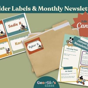 May include: A collection of folder labels and a monthly newsletter template. The labels feature names like 'Ryker B.' and 'Sadie R.' with a Mickey Mouse graphic. The newsletter includes sections for learning focus, reminders, and upcoming dates.