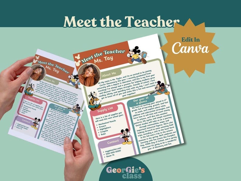 May include: Two "Meet the Teacher" flyers with a photo of Ms. Tay, Mickey Mouse graphics, and text. The flyers include sections for "About Me," "Supply List," and "Contact." The background is a teal color with a gold star that says "Edit in Canva."