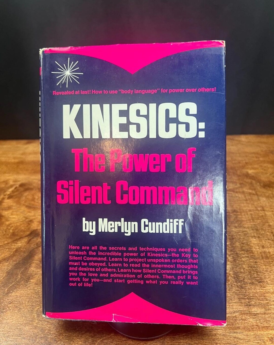 Kinesics: the Power of Silent Command by Merlyn Cundiff (HCDJ, 1972, G ...