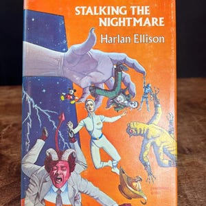 1982 Harlan Ellison Stalking The Wild Nightmare Hc/Dj Short Stories Bce Scarce
