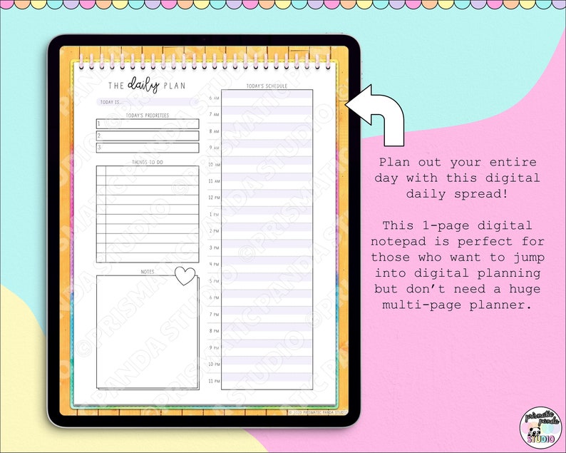May include: Digital daily plan notepad on a tablet. The notepad features sections for today's priorities, to-do lists, and a schedule. The text "THE daily PLAN" is at the top. A white arrow points to the notepad with the text "Plan out your entire day with this digital daily spread!"
