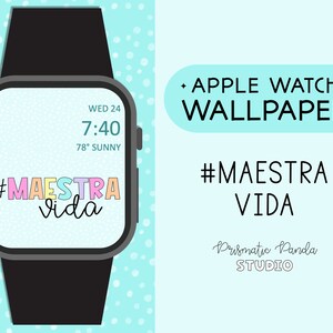 Apple Watch Background | Spanish Watch Face | Maestra Vida | Apple Watch Wallpaper
