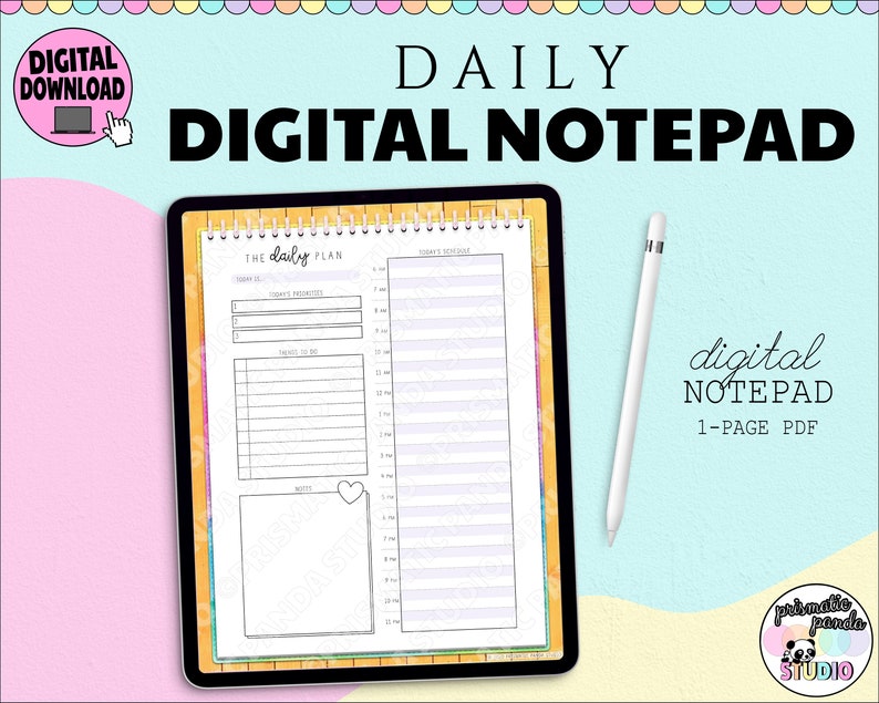 May include: A digital notepad displayed on a tablet, featuring a daily planner layout with sections for tasks, notes, and a schedule. The image includes a stylus and text that reads "DAILY DIGITAL NOTEPAD" and "digital NOTEPAD 1-PAGE PDF".