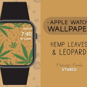 Apple Watch Wallpaper | Hemp Leaves and Leopard Print | Plant Watch Background | Apple Watch Face