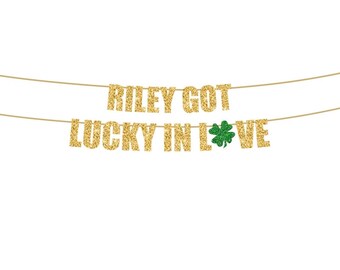 Irish bachelorette banner,st paddy’s wedding , shamrock bridal party decor,st Patrick’s bachelorette banner, lucky one banner,lucky one