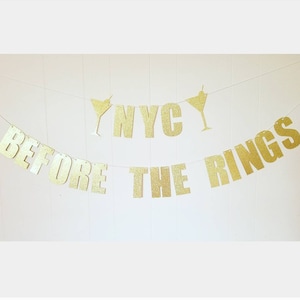 Nyc before the rings banner,sex and the city bachelorette, bachelorette banner, NYC bachelorette,customizable  banner,before the rings