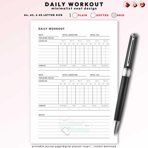 May include: A white printable daily workout journal page with a minimalist design. The page includes sections for date, training focus, exercise, cardio, and notes. A black pen rests on the right side of the page. Text at the top reads "DAILY WORKOUT".