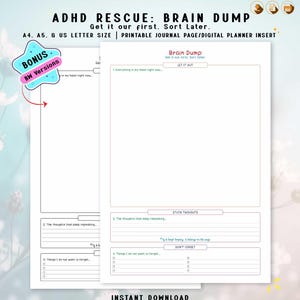 Pode incluir: Uma página de diário imprimível e um inserto de planejador digital intitulado ADHD RESCUE: BRAIN DUMP. O layout inclui seções para Everything in my head right now, Stuck Thoughts e Don't Forget, em tamanhos A4, A5 e US Letter com versões BW.