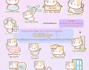 May include: A set of 12 digital planner stickers featuring cute cartoon cats in various poses and activities. The stickers are designed in three styles: normal, white, and embossed. The stickers are pre-cropped and come in 36 individual PNG files. The stickers feature phrases like "Don't hurry, be fluffy", "Furry-treat yourself", "Whisker away your worries", "Fur-get about it", "Don't stress, Caress", "Chill & Scratch", "Purrfectly Relaxed", "Just Paws & Relax", "Not feline it today", "In the Meow-ment", "Best Spot, Purr, Nap, Repeat", and "Claws your eyes & rest".