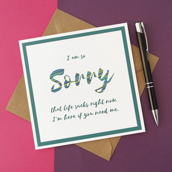 Siento mucho que la vida apesta en este momento - Simpatía, Get Well Soon, Empathy, Thinking of You Eco-friendly Card