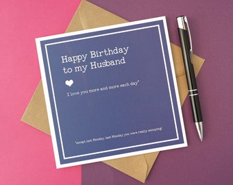Funny Husband Eco-friendly Birthday Card - For a Loveable but Annoying Husband