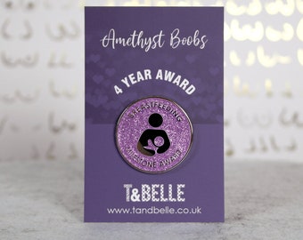 4 Years Breastfeeding Milestone Award Enamel Pin - Amethyst Boobs Nursing Keepsake Badge