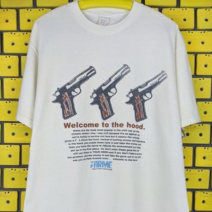 ヴィンテージ 90 年代 Arme Welcome To The Hood T シャツ 武器 銃