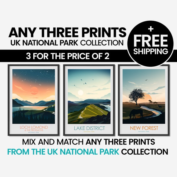 UK National Park Print set Money Saving Prints - Any 3 Prints of your Choice , Lake District, Snowdonia Travel Poster, Travel Prints