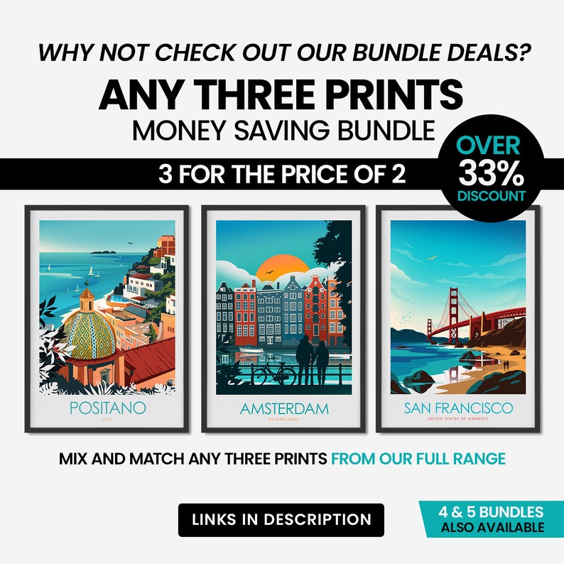 Peut inclure: Trois impressions color&eacute;es de paysages urbains, dont Positano, Amsterdam et San Francisco. Les impressions font partie d'un pack offrant une r&eacute;duction de 33 % &agrave; l'achat de trois impressions. Le texte "Mix and match any three prints from our full range" est situ&eacute; sous les impressions. Le texte "Links in description" est situ&eacute; sous le texte. Le texte "4 & 5 bundles also available" est situ&eacute; dans le coin inf&eacute;rieur droit.