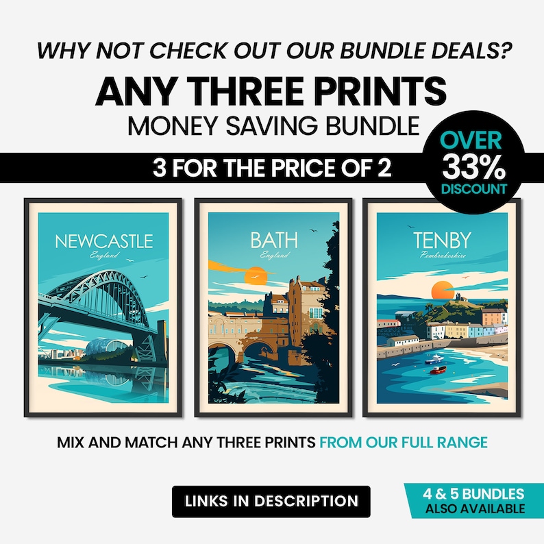 May include: Three framed prints of cityscapes with the text "Newcastle, England", "Bath, England", and "Tenby, Pembrokeshire". The prints are part of a bundle deal with the text "Any Three Prints Money Saving Bundle 3 for the price of 2 Over 33% Discount".