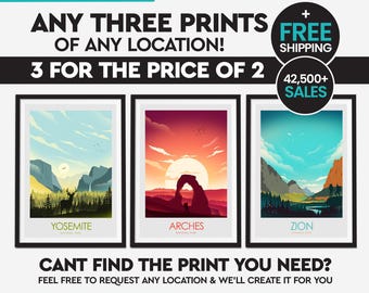 Money Saving Offer - Any 3 Prints of your Choice, Choose Your Size, Travel Poster, Travel Print, Art Prints, Art Gifts, National Park Poster