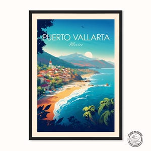 Puerto Vallarta Art Mexico Print, Puerto Vallarta Travel Print, Mexico Wall Art Poster Custom Travel Gift for Art Lovers, Home Decor wedding