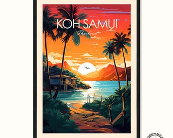 May include: A vintage travel poster with a sunset scene of Koh Samui, Thailand. The poster features a palm tree, a small house, and a body of water with mountains in the background. The text "KOH SAMUI Thailand" is printed in white on a red background.