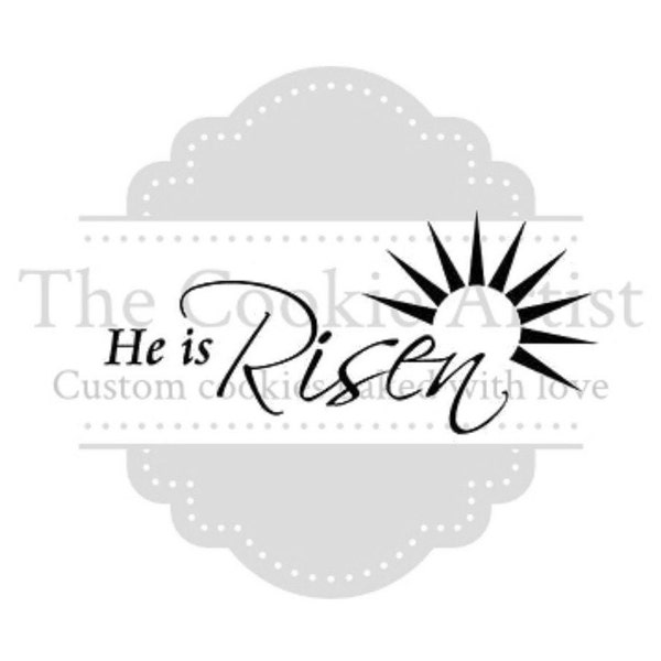 He is Risen silk screen stencil, mesh stencil, custom stencil, custom silk screen stencil, cake stencil