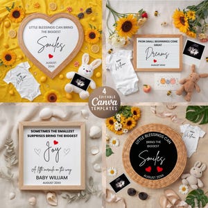 May include: A collection of four editable Canva templates for baby announcements. Each template features a wooden frame or circular design with text like "Little Blessings Bring Smiles" and "Baby William." The designs include sonogram images, sunflowers, and baby clothes.