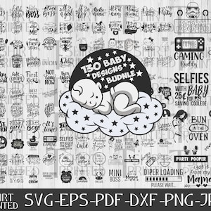 Baby Svg Bundle ,baby Onesie Svg, Cute Baby Sayings Svg, Baby Svg, Newborn Bundle Svg, Funny Prints,  Svg, Dxf, Png, Eps, Jpg, Pdf.