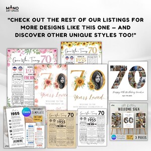 Puede incluir: Una colecci&oacute;n de plantillas imprimibles para fiestas de cumplea&ntilde;os, que incluyen letreros y collages de fotos. Los dise&ntilde;os presentan temas florales, de girasoles y de peri&oacute;dicos, con texto como "Guess Who's Turning 70" y "Years Loved". Las plantillas son personalizables.