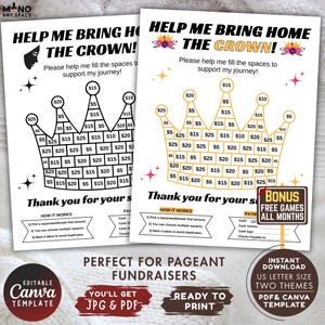 May include: Two printable crown-shaped fundraising charts with dollar amounts, designed for pageants. The black and white chart has a simple design, while the other has a gold and floral design. Includes instructions and payment options.