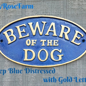 Beware of the Dog Sign , Rustic Dog Sign , Fence Beware of Dog Sign for those that Love the Dogs