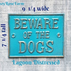 Square Beware of the Dogs , Rustic Dog Sign , Fence Beware of Dog Sign for those that Love the Dogs