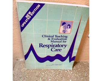 Manual de evaluación de la enseñanza clínica en cuidados respiratorios (Edición actualizada)
