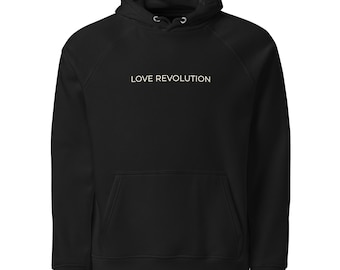 Love Revolution - Inspiring & Comfy Hoodie