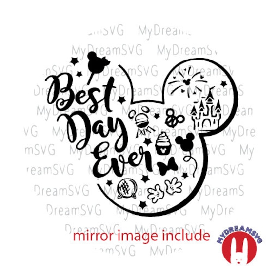 Download Best Day Ever Svg Dxf Eps Png Jpg Disney Trip Shirt ...