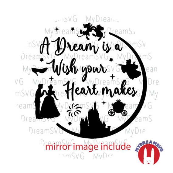 人気のファッショントレンド ロイヤリティフリーa Dream Is A Wish Your Heart Makes Svg