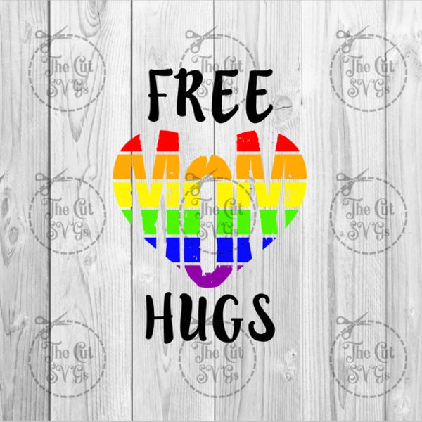 Free Mom Hugs SVG, Pride Svg, Pride Flag Svg, Rainbow Flag Svg, Gay Pride Svg, Rainbow Heart Svg, Lgbtq Rights Svg, LGBT Pride Month Svg