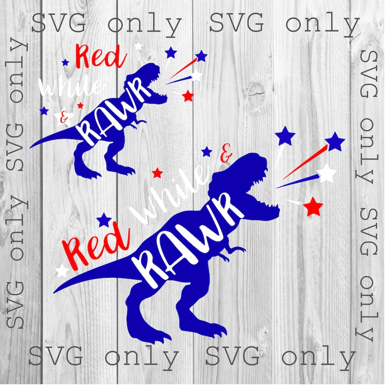 May include: Red, white, and blue dinosaur silhouette with the words "Red White & RAWr" and fireworks coming out of its mouth. The design is on a woodgrain background.