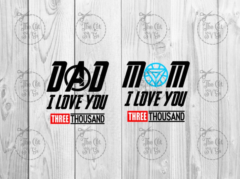 Dad I Love You 3000 Svg Mom I Love You 3000 Svg Etsy