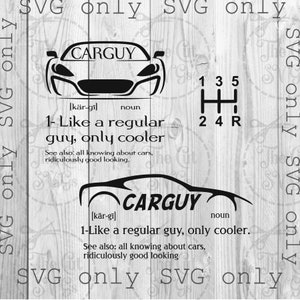 Car Guy Svg, Race Cars Svg, Carguy Definitie Svg, Autoliefhebber Svg, Sportwagen Svg, Cricut Silhouette Instant Download