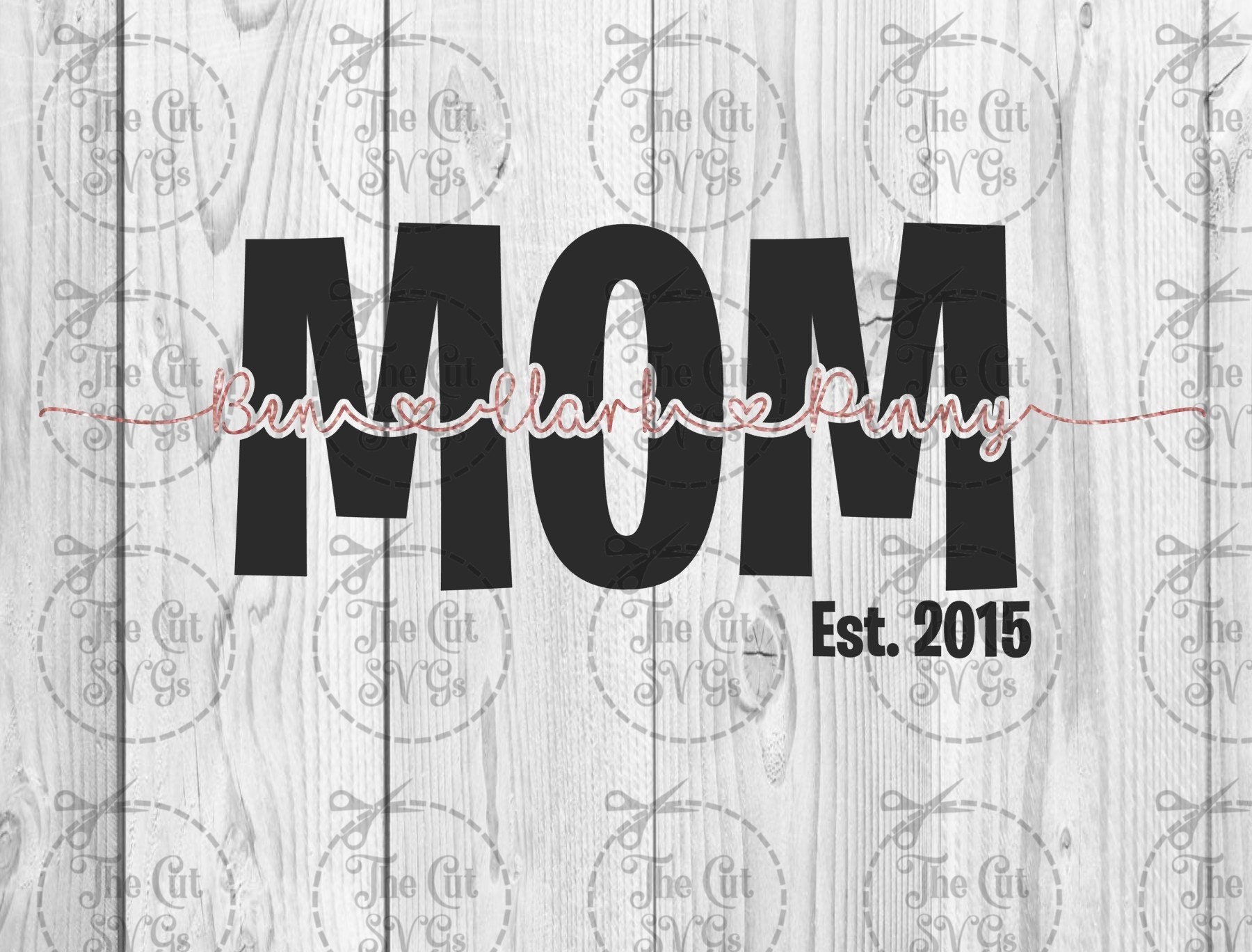 Mamá Est Svg MOM Svg Personalizado con nombres de los niños Etsy España